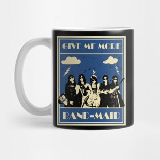 Band Maid: Give Me More Mug